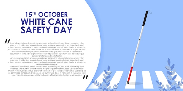 Vector vector illustration for white cane safety day banner