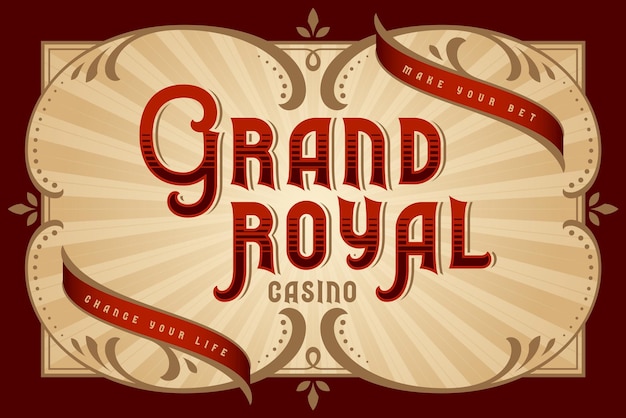 Vector lettering poster with text label Grand Royal Casino