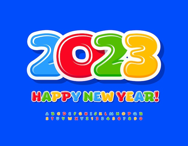 Vector modern Greeting Card Happy New Year 2023! Cute Bright Font. Colorful Kids Alphabet Letters