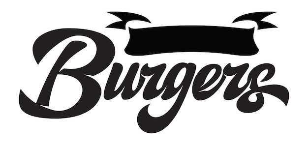 Vector monochrome illustration with calligraphic burger lettering