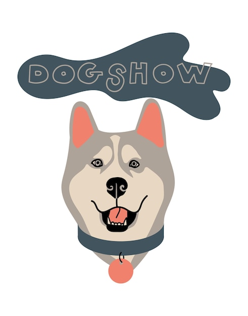 Vector vector portrait of husky  cartoon illustration with dog and text dog show