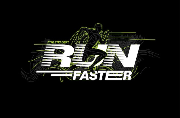 Vector run faster typography quotes vector t shirt design