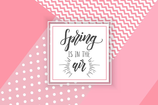 Vector Spring Greeting Card with hand made trendy lettering