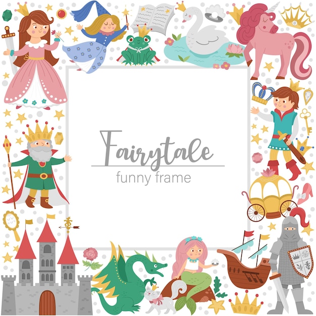 Vector square frame with fairy tale characters objects Fairytale card template design for banners invitations with princess and prince Cute fantasy castle illustration with magic elementsxA