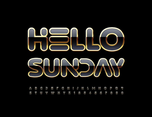 Vector stylish Banner Hello Sunday Chic Black and Golden Font Unique Alphabet Letters and Numbers