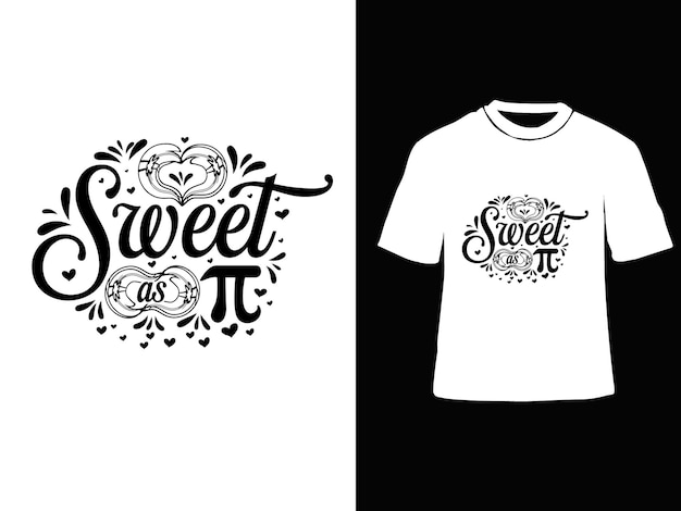 Vector Sweet pi Svg T-shirt Design