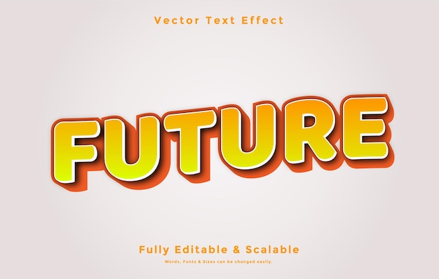 A vector text effect that is fully editable and scalable.