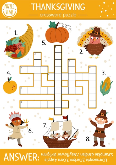 Vector Thanksgiving crossword puzzle for kids Simple autumn quiz with traditional symbols for children Educational activity with turkey pilgrim pumpkin native American Fall holiday cross word xA