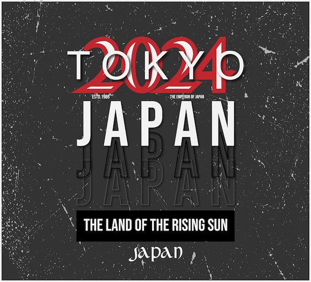 Vector Tokyo the land of the rising sun slogan tshirt design vector illustration