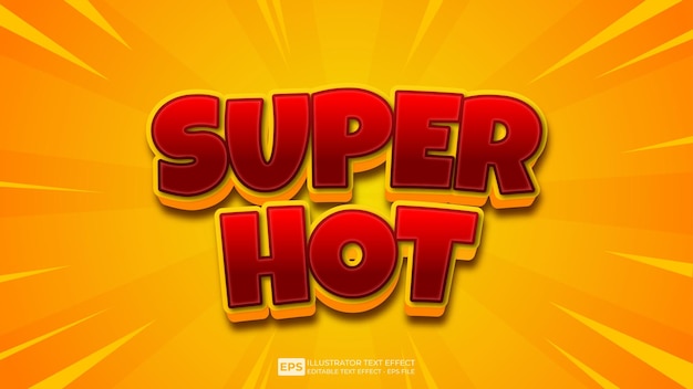 Vector vector 3d text super hot editable text effect font