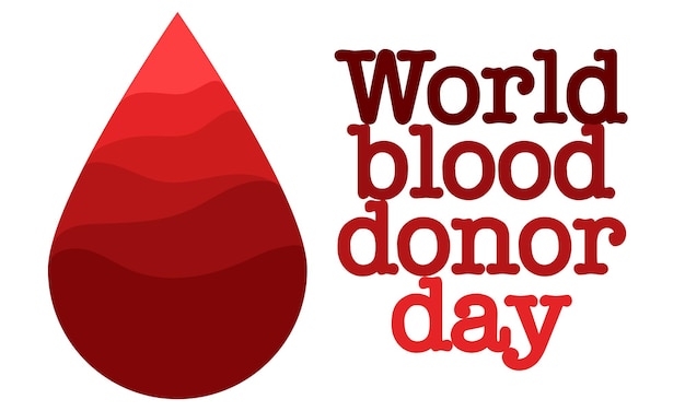 Vector of the World Blood Donor Day Informational poster with a red drop of shades of hemophilia