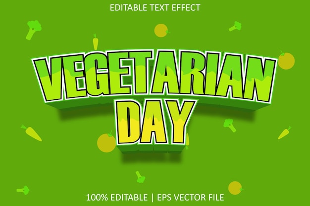 Vegetarian Day With Modern Style Editable Text Effect