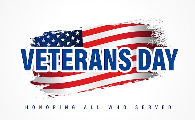 Veterans Day, lettering on flag. Honoring all who served web banner with text and USA brushing flag.