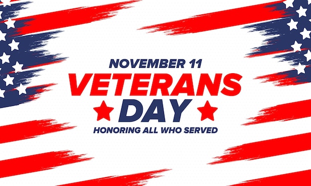 Veterans Day in United States Federal holiday Honoring all who served American military Vector