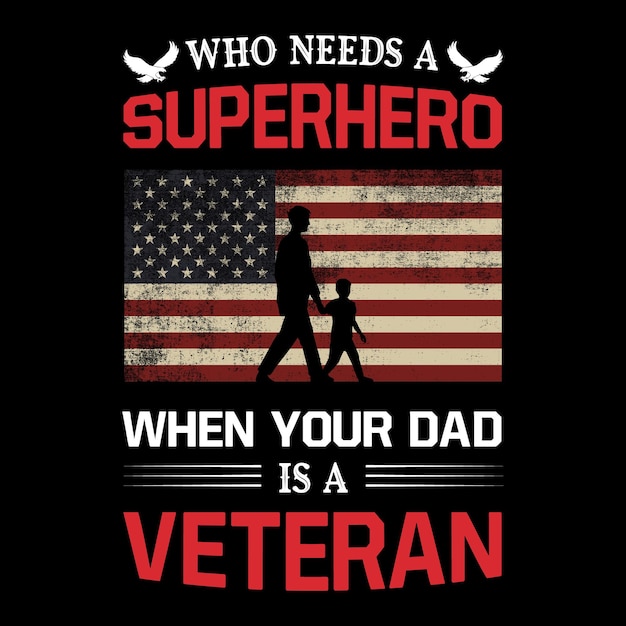 Veterans day vector T-Shirt Design