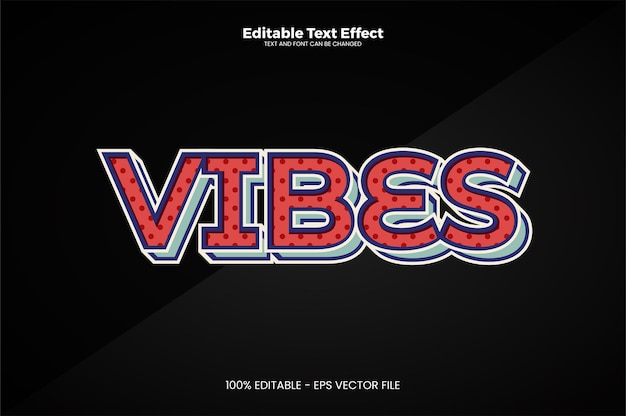 Vibes editable text effect in modern trend style Premium Vector