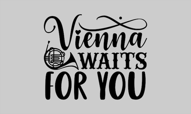 Vienna waits for you sign with a microphone.