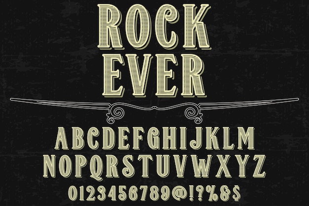 vintage alphabet alphabet font design rock ever