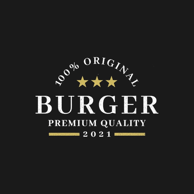 Vintage badge burger logo for burger restaurant.