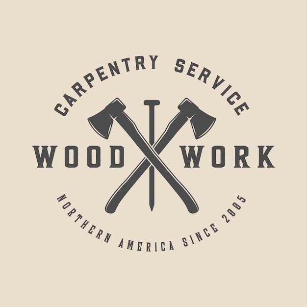 Vintage carpentry woodwork and mechanic label badge emblem and logoVector illustration