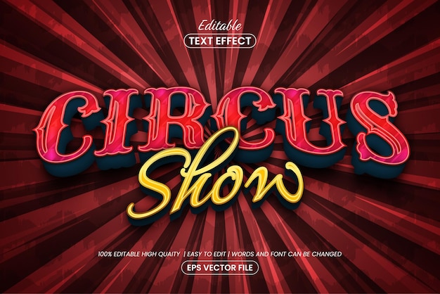 Vintage circus show text style editable text effect design template