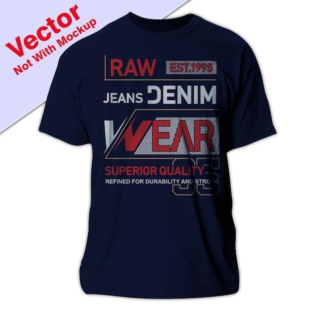 Vintage Denim Wear typography tshirt design premium vector Illustration