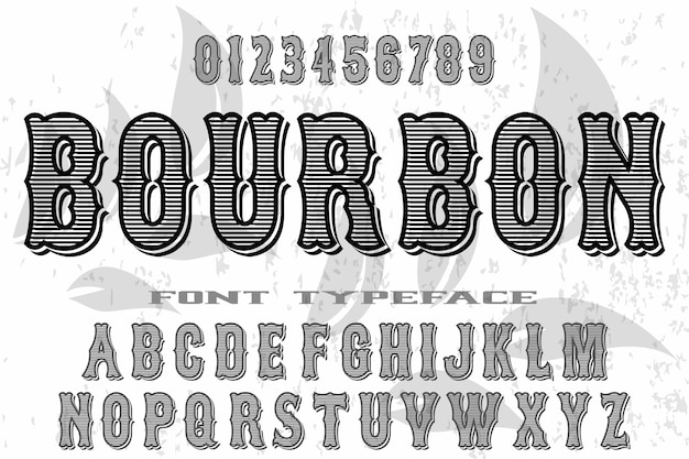 Vector vintage font alphabet old style vector named bourbon