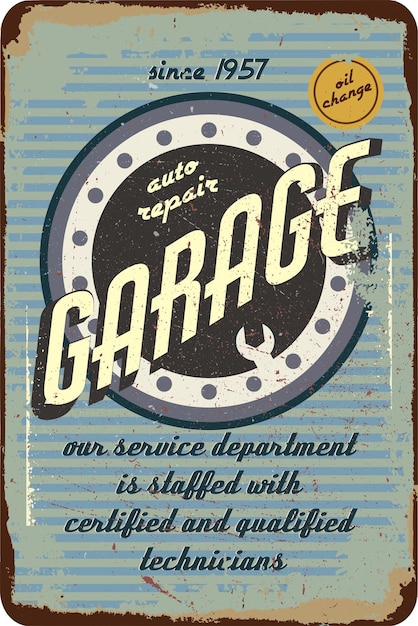 Vintage grunge retro garage sign