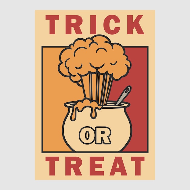 Vintage poster design trick or treat retro illustration