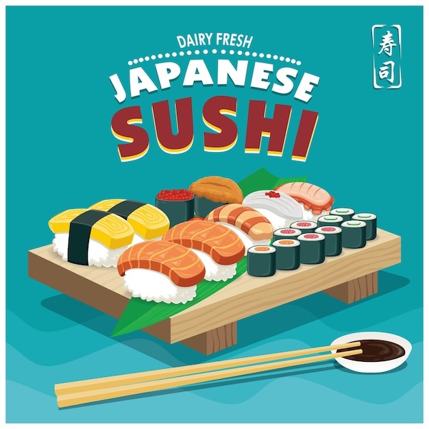 Vintage Sushi poster design with vector sushi character. Chinese word means sushi.