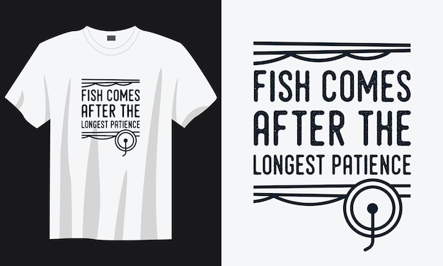 vintage typography retro fishing quote slogan tshirt design