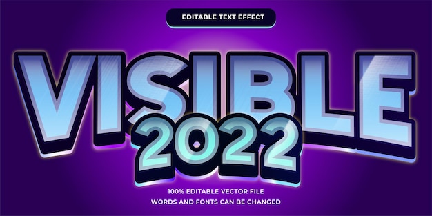 Visible 2022 editable text effect modern