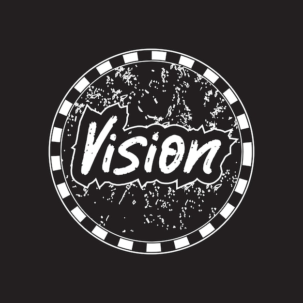 Vision motivational and inspirational lettering typography circle shape text t shirt design