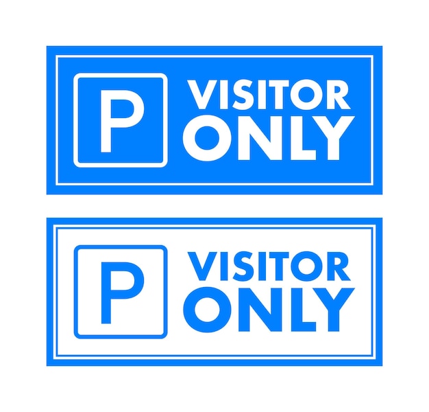 Visitors only parking sign Car Parking Sign Vector stock illustration