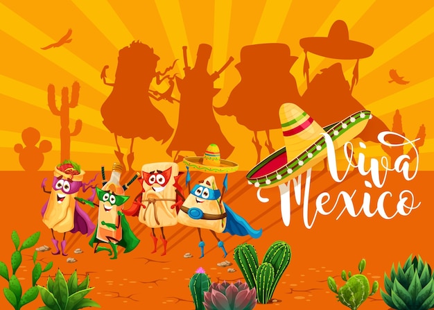 Viva Mexico banner with mexican tex mex characters in the desert Cartoon food superhero personages inviting for holiday celebration Tamales tequila quesadilla burrito defenders in masks and capes