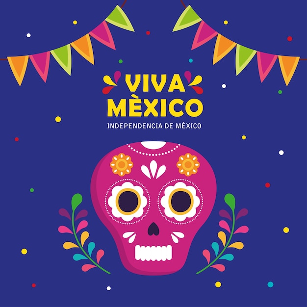 viva mexico, happy independence day, 16 of september with skull and garlands hanging.