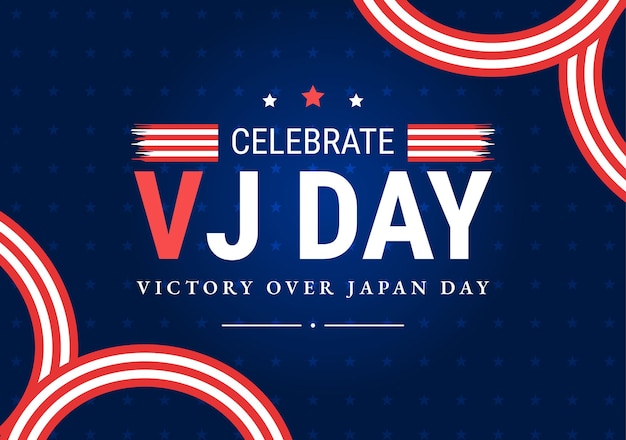 VJ Victory Over Japan Day Celebrate Vector Illustration with United State Flag Background