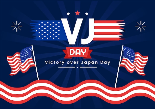 VJ Victory Over Japan Day Celebrate Vector Illustration with United State Flag Background