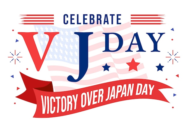 VJ Victory Over Japan Day Celebrate Vector Illustration with United State Flag Background