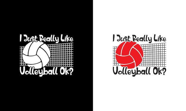 Volleyball Quote T shirt design, typography