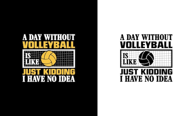 Volleyball Quote T shirt design, typography