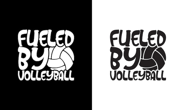 Volleyball Quote T shirt design, typography