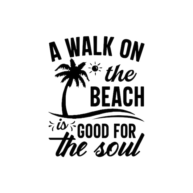 A walk on the beach tshirt design