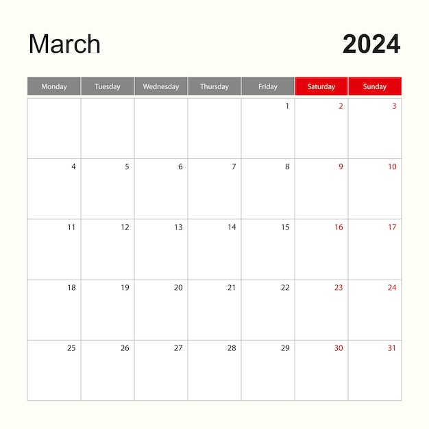 Vector wall calendar template for march 2024 holiday and event planner week starts on monday