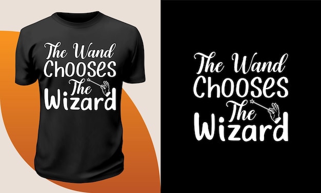 The Wand Chooses The Wizard t shirt design Premium Vector