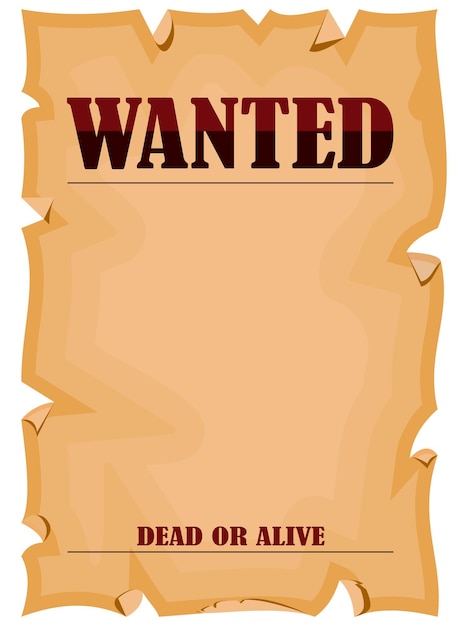 Wanted dead or alive placard blank template