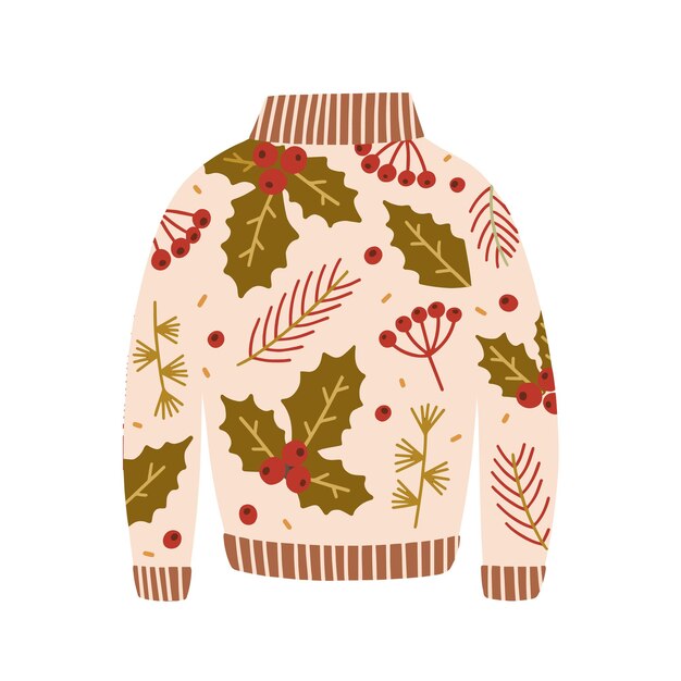 Vector warm sweater decorated with holly berries, leaves and branches vector flat illustration. ugly christmas knitted clothes with mistletoe and design elements. comfy winter season festive apparel isolated