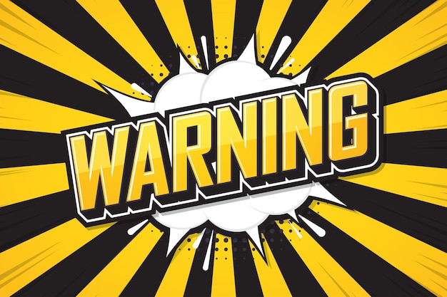 Warning, Font expression pop art. Comic speech bubble.  Background