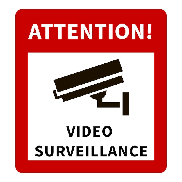 Warning Sign CCTV Video Surveillance