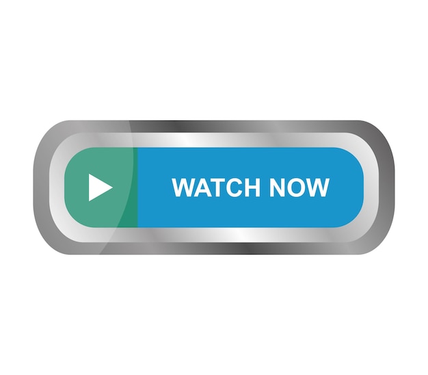 Watch now button